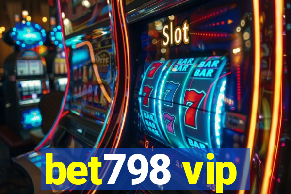 bet798 vip